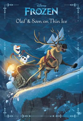 Cover image for Frozen:  Olaf & Sven On Thin Ice