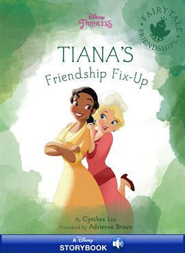 Imagen de portada para Tiana's Friendship Fix-up