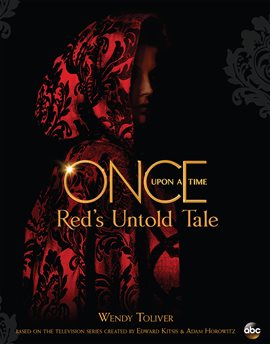 Cover image for Once Upon a Time: Red's Untold Tale