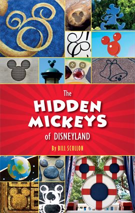 Cover image for The Hidden Mickeys of Disneyland