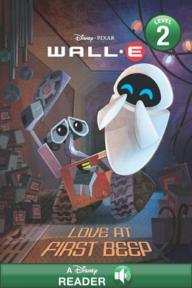Cover image for Wall-E: Love at First Beep