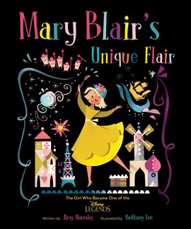 Umschlagbild für Mary Blair: The Girl Who Loved Color