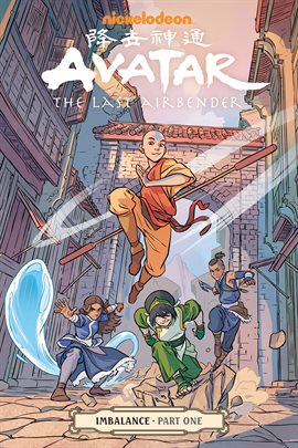 Cover image for Avatar: The Last Airbender: Imbalance Part 1