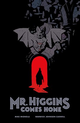Cover image for Mr. Higgins Comes Home