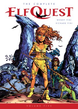 Cover image for The Complete ElfQuest Vol. 5