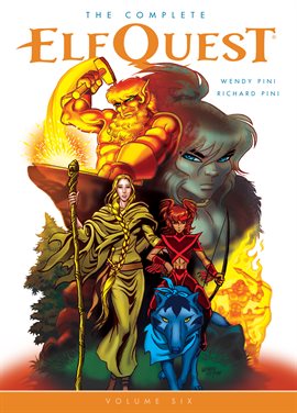 Cover image for The Complete ElfQuest Vol. 6