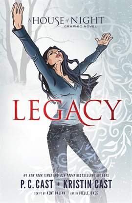 Cover image for Legacy: A House of Night Graphic Novel Anniversary Edition