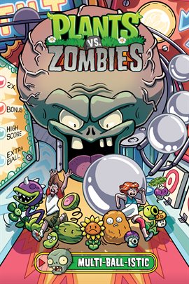 Cover image for Plants vs. Zombies Vol. 17: Multi-ball-istic