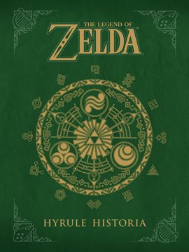 Cover image for The Legend of Zelda: Hyrule Historia