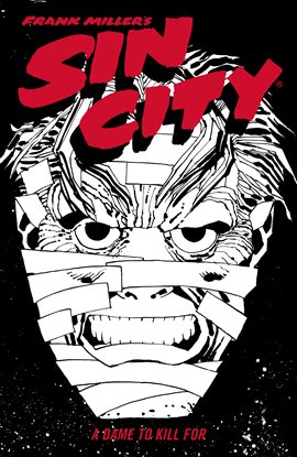 Cover image for Frank Miller's Sin City Vol. 2: A Dame to Kill For