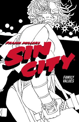 Cover image for Frank Miller's Sin City Vol. 5: Family Values