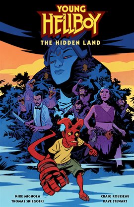 Cover image for Young Hellboy: The Hidden Land
