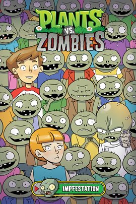 Cover image for Plants vs. Zombies Vol. 21: Impfestation