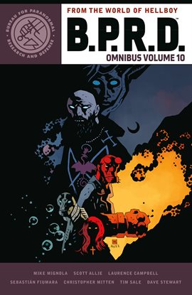 Cover image for B.P.R.D. Omnibus Vol. 10