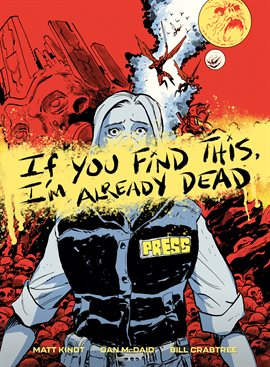 Imagen de portada para If You Find This, I'm Already Dead
