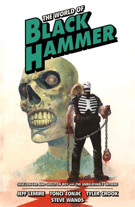 Cover image for The World of Black Hammer Omnibus Vol. 4