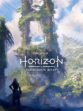 Cover image for The Art of Horizon Forbidden West