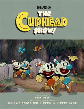 Cover image for The Art of the Cuphead Show