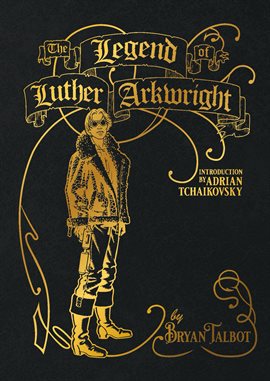 Cover image for The Legend of Luther Arkwright