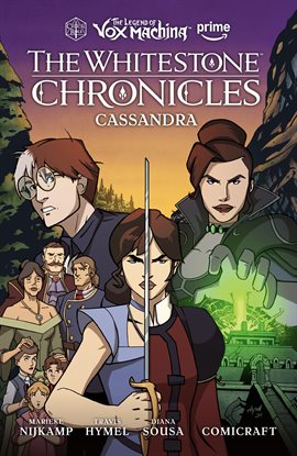 The Legend of Vox Machina: The Whitestone Chronicles Vol. 2: Cassandra