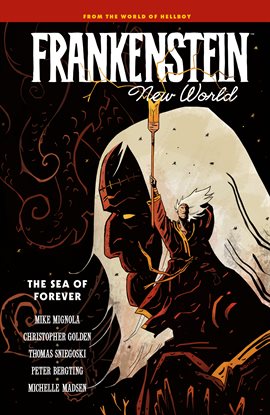 Frankenstein: New World - The Sea of Forever