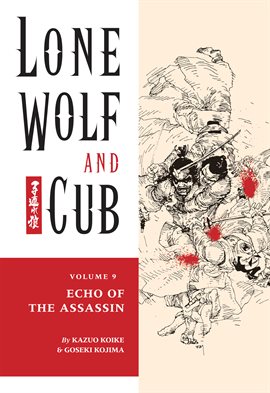 Cover image for Lone Wolf and Cub Vol. 9: Echo Of The Assassin