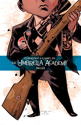 Cover image for The Umbrella Academy Vol. 2: Dallas