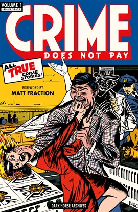 Cover image for Crime Does Not Pay Archives Vol. 1