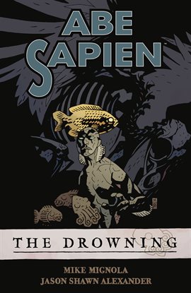 Cover image for Abe Sapien Vol. 1: The Drowning