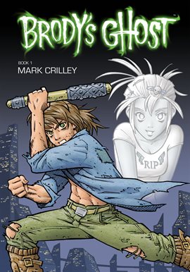 Cover image for Brody's Ghost Vol. 1