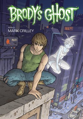 Cover image for Brody's Ghost Vol. 3