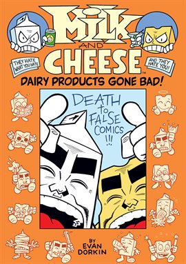 Cover image for Milk and Cheese: Dairy Products Gone Bad