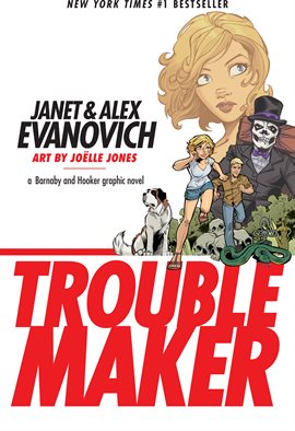 Cover image for Troublemaker: A Barnaby and Hooker Graphic Novel