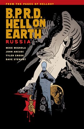 Cover image for B.P.R.D. Hell On Earth: Vol. 3: Russia
