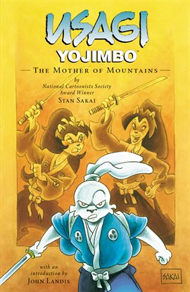 Cover image for Usagi Yojimbo Saga Book 21: The Mother of Mountains