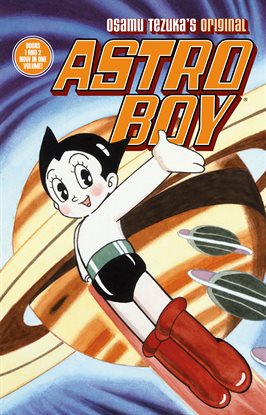 Cover image for Astro Boy Vols. 1 & 2