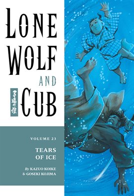 Cover image for Lone Wolf and Cub Vol. 23: Tears Of Ice