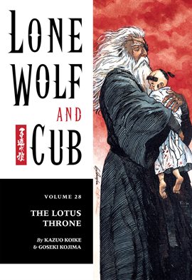 Cover image for Lone Wolf and Cub Vol. 28: The Lotus Throne
