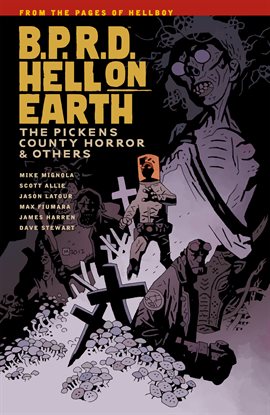 Cover image for B.P.R.D. Hell On Earth: Vol. 5: The Pickens County Horror And Others