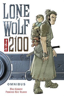 Cover image for Lone Wolf 2100 Omnibus