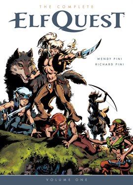 Cover image for The Complete Elfquest Vol. 1: The Original Quest