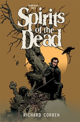 Cover image for Edgar Allan Poe's Spirits Of The Dead