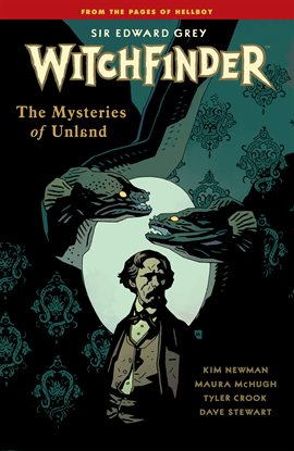 Cover image for Witchfinder Vol. 3: The Mysteries of Unland