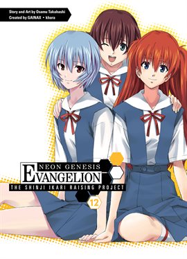 Imagen de portada para Neon Genesis Evangelion: The Shinji Ikari Raising Project Volume 12