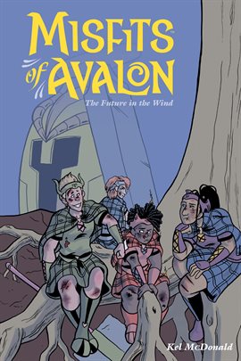 Cover image for Misfits of Avalon Vol. 3: The Future in the Wind