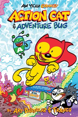 Cover image for Aw Yeah Comics: Action Cat & Adventure Bug