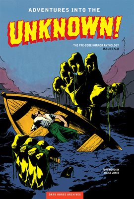 Cover image for Adventures Into The Unknown Archives Vol. 2