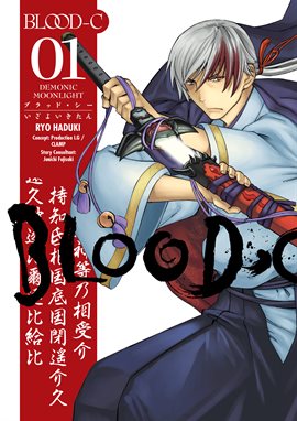 Imagen de portada para Blood-C: Demonic Moonlight Vol. 1