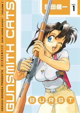 Cover image for Gunsmith Cats: Burst, Volume 1