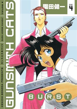 Cover image for Gunsmith Cats: Burst, Volume 4